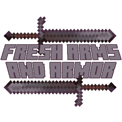 Fresh Swords - Fresh Arms and Armor