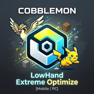 Cobblemon LowHand Extreme Optimize Mobile pc logo