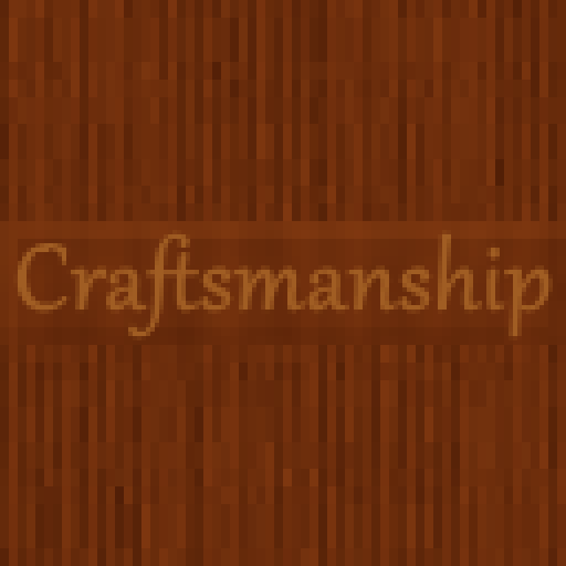 Craftsmanship
