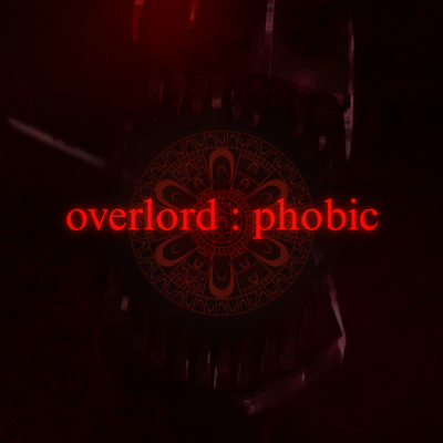 Overlord: Phobic [Horror] [Official Phobophobia Page] logo