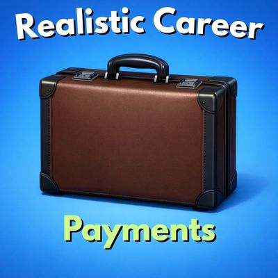 Realistic Career Payments