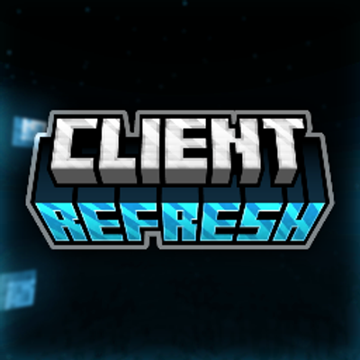 Client Refresh