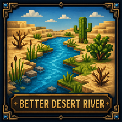 Tipssi's Better Desert Rivers