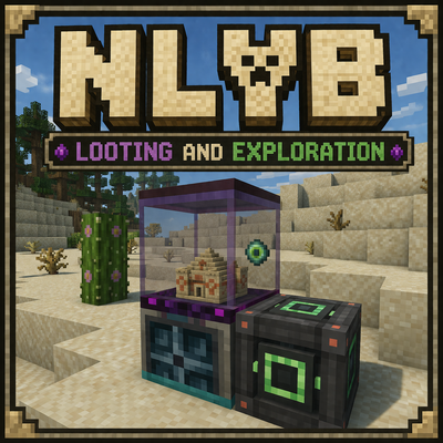 NLYB: Looting and Exploration (Dungeon Automations and more!)