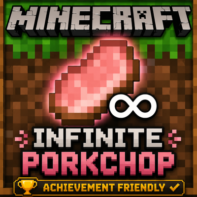 Infinite Porkchop (Achievement Friendly)
