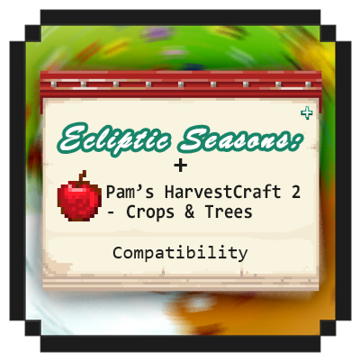 Ecliptic Seasons - Pam's Harvestcraft 2 Compat