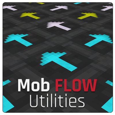 Mob Flow Utilities