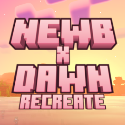 Newb x Dawn Recreate