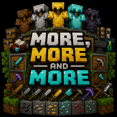 More, More And More
