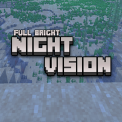 Byte´s Night Vision (Full Bright)