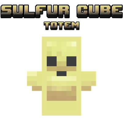 Sulfure Cube Totem