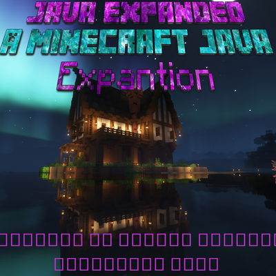 Java expanded: A java expansion