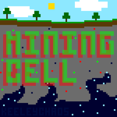 Mining Cell