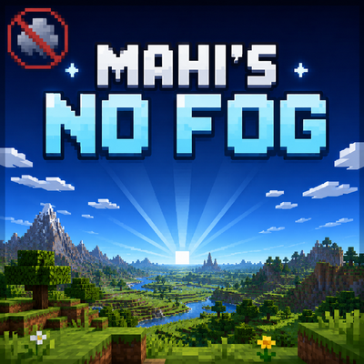 Mahi's No Fog (No OptiFine Needed)