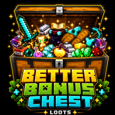 Better Bonus Chest  [Achivments Friendly]