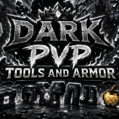Dark PVP Tools and Armors