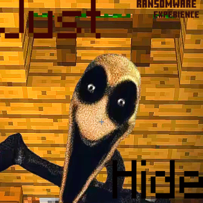 Just Hide - A Ransomware Horror Experience (Inspired by Twixxel & Thatmob) Scary Stalker Gameplay Recreation Modpack logo
