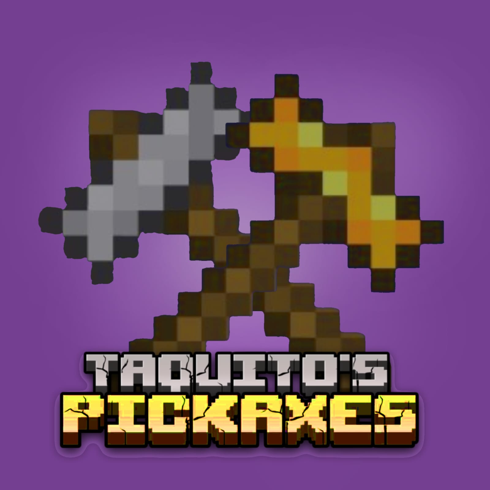 TAQUITO'S  PICKAXES
