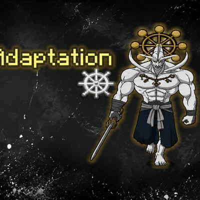 Adaptation