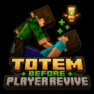 Totem Before PlayerRevive