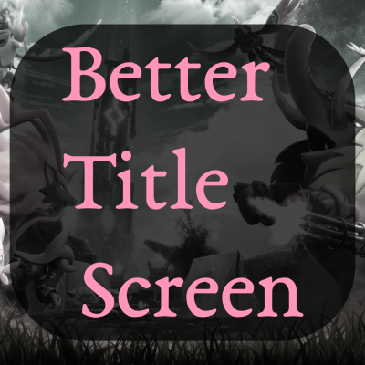 Better Title Screen (WaterSakura)