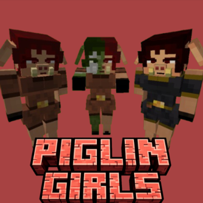 PiglinGirls
