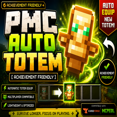 PMC Auto Totem [Achievement Friendly]