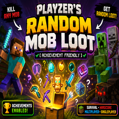 PlayZer's Random Mob Loot [Achievement Friendly]