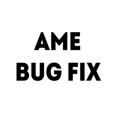 AME BugFix