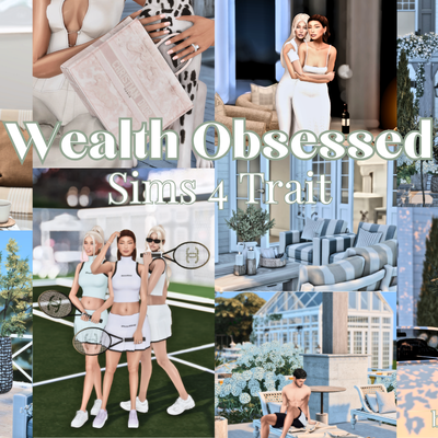Wealth Obsessed | Trait