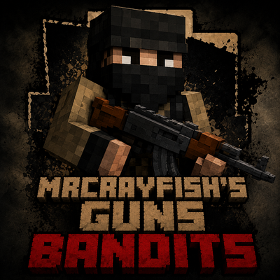 MrCrayfish's Guns Bandits