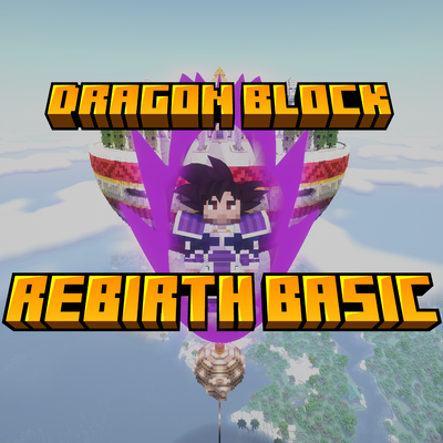 Dragon Block Rebirth Basic