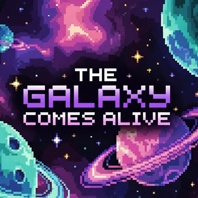 The Galaxy Comes Alive (Formerly Avali Project)