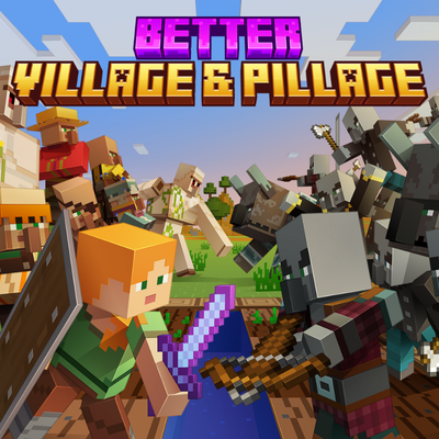 Better Village and Pillage