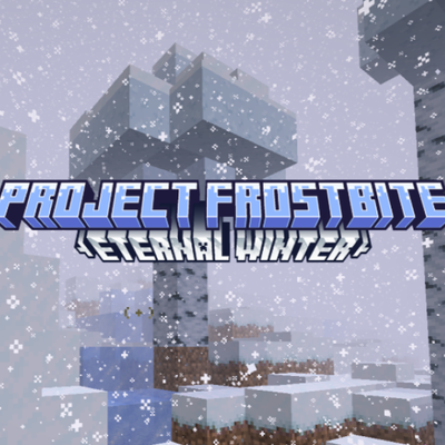 Project Frostbite - Eternal Winter