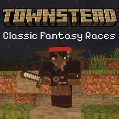 Townstead Roots: Classic Fantasy Races