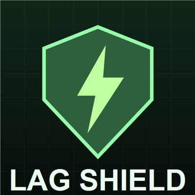 Lag Shield