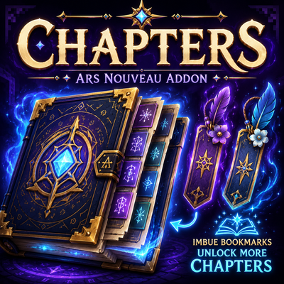 Ars Nouveau: Chapters