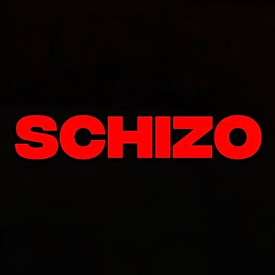 Schizo?!