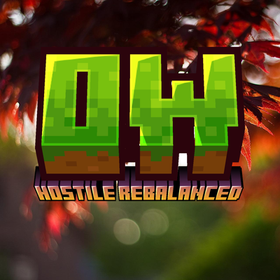 OverWorld Hostile Rebalanced