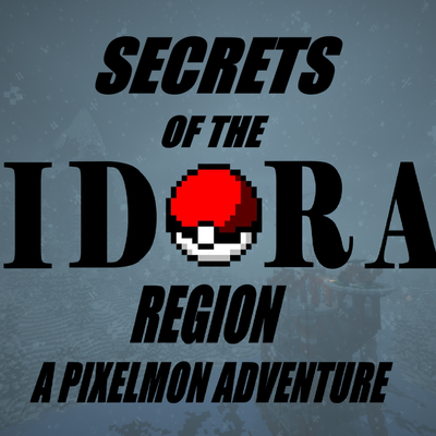 Secrets Of The Idora Region A Pixelmon Adventure