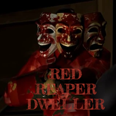 RED REAPER DWELLER