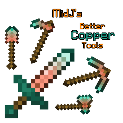 MidJ's Better Copper Tools