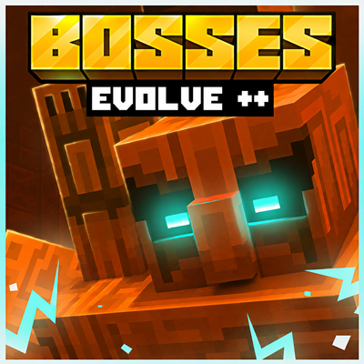 Bosses Evolve++