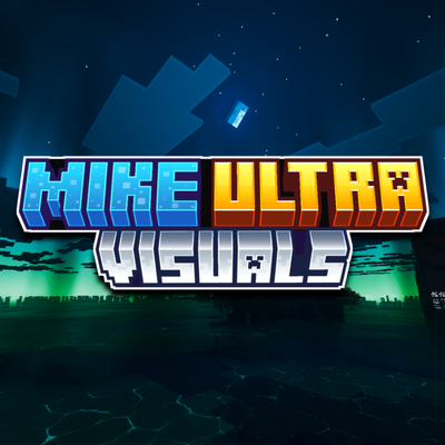 Mike Ultra Visuals