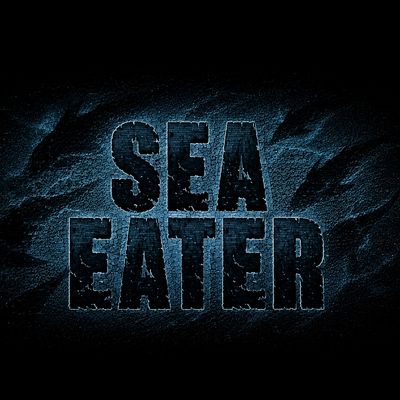 Sea eater: ocean horror