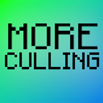More Culling Reforged