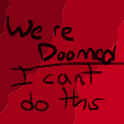 We are gonna Die Together. We're Doomed. logo