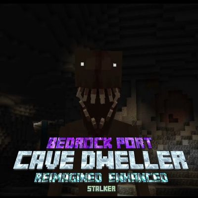 Cave Dweller Reimagined Enhanced Stalker