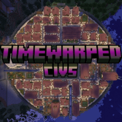 Time Warped Civs